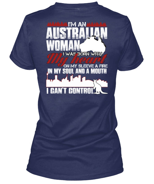 I'm An Australian Woman T Shirt, I Can't Control T Shirt