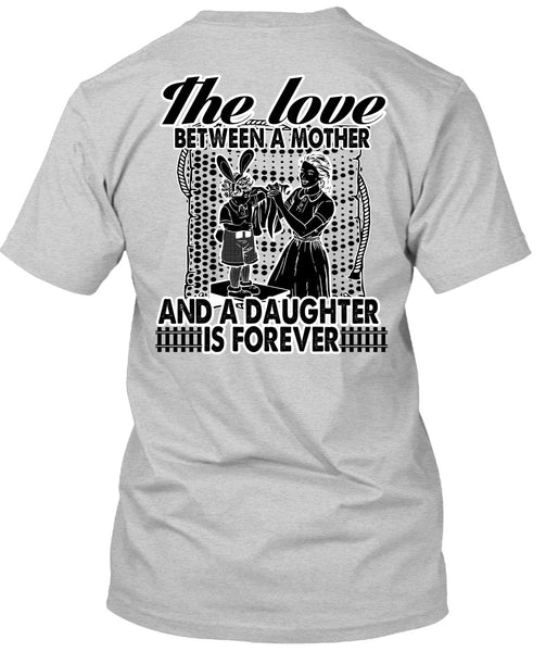 Mother And A Daughter T Shirt, I Love Mom T Shirt