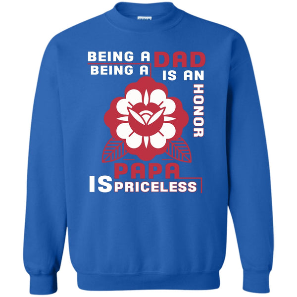 Being A Papa Is Priceless T Shirt, Coolest Papa Sweatshirt