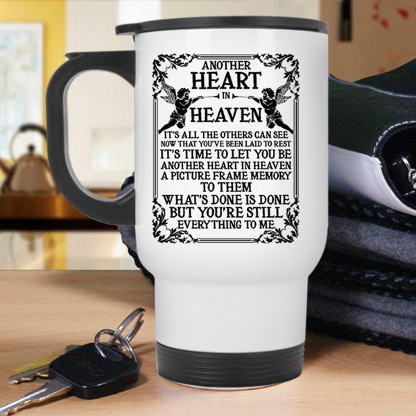 Cool Gift For My Boyfriend Travel Mug, Another Heart In Heaven Mug