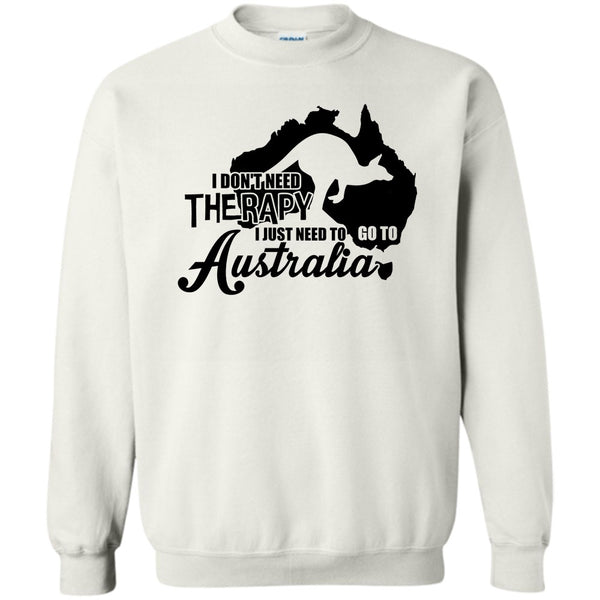 I Love Australia T Shirt, I Don't Need Therapy Sweatshirt