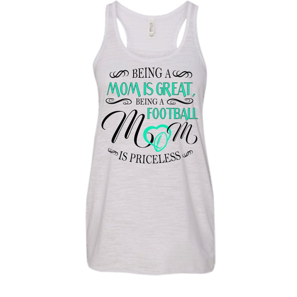 Being A Mom Is Great Shirt, Being A Football Mom Is Priceless Shirt, Sport Shirt