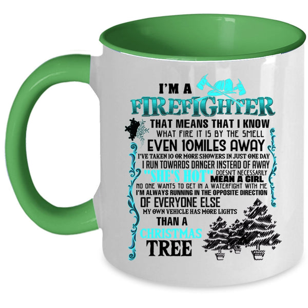 Christmas Tree Coffee Mug, I'm A Firefighter Accent Mug