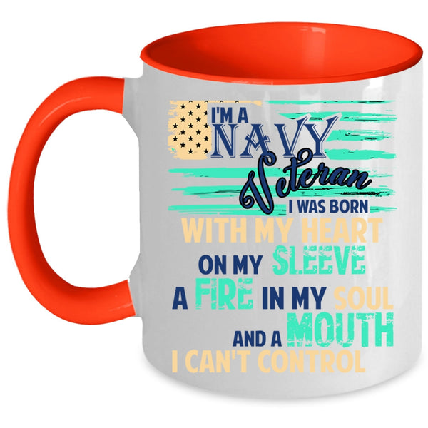 I Was Born With My Heart On My Sleeve Coffee Mug, I'm A Navy Veteran Accent Mug