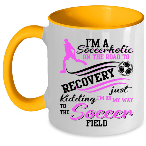 Soccer Field Coffee Mug, I'm A Soccerholic On The Road Accent Mug