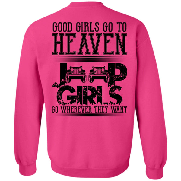 I Love Jeep T Shirt, Good Girls Go To Heaven Jeep Girls Sweatshirt