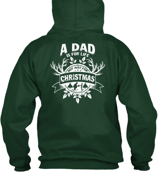 A Dad Is For Life Not Just For Christmas T Shirt, Being A Dad T Shirt