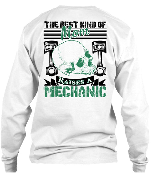 Mom Raises A Mechanic T Shirt, I Love Mechanic T Shirt