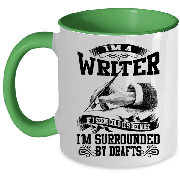 Best Gift For Writer Coffee Mug, I'm A Writer Accent Mug