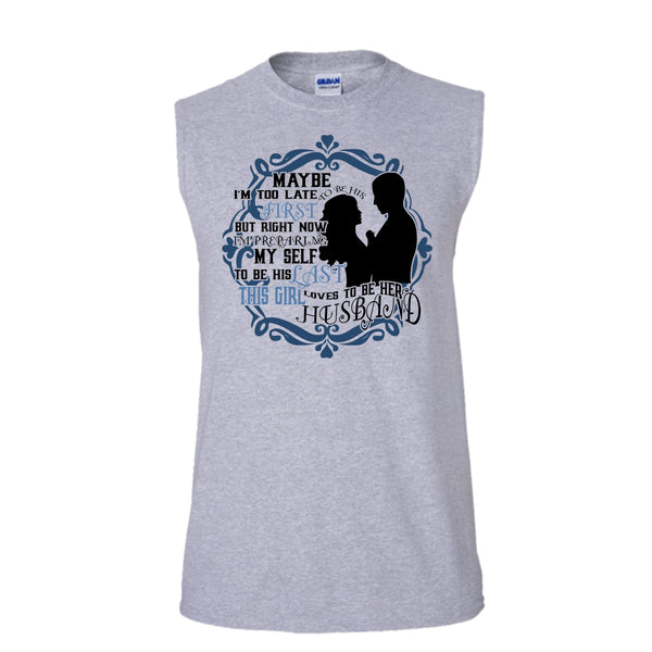 To Be His Last T Shirt, Coolest Wife Tank Top (Men's Cotton Sleeveless)