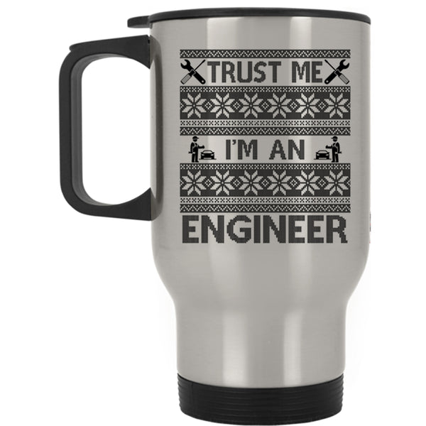 Ugly Christmas Travel Mug, I'm An Engineer Mug