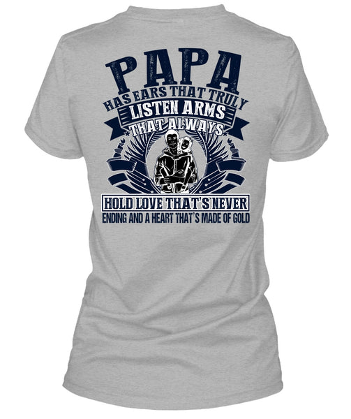 Papa Has Ears T Shirt, I Love Papa T Shirt