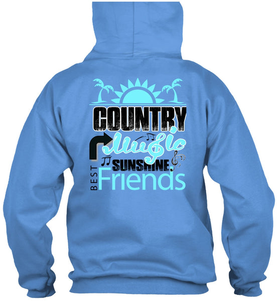 Country Music Sunshine Best Friends T Shirt, I Love Music T Shirt