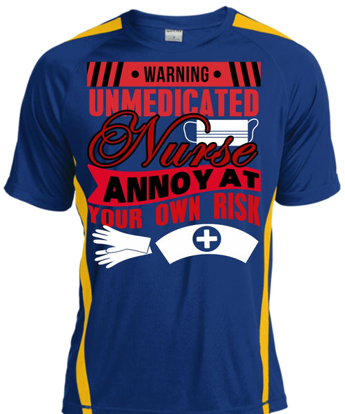 Warning Unmedicated Nurse T Shirt, Being A Nurse T Shirt, Cool Shirt
