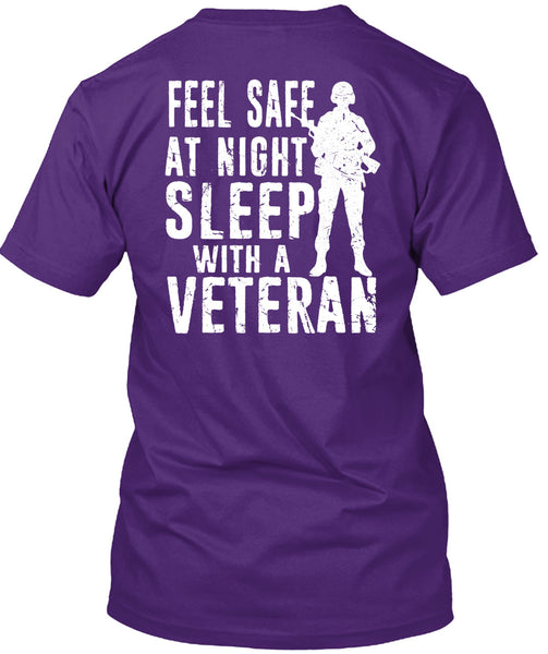 Feel Safe At Night Sleep With A Veteran T Shirt, I Love Veteran T Shirt