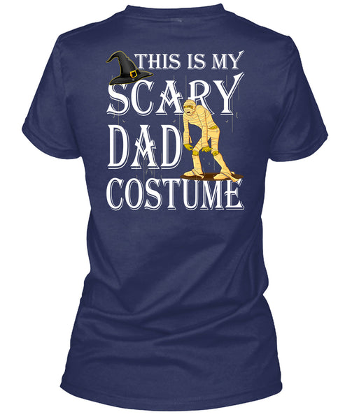 This Is My Scary Dad Costume T Shirt, Funny Halloween T Shirt
