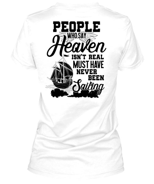 Never Been Sailing T Shirt, I Love Sailor T Shirt