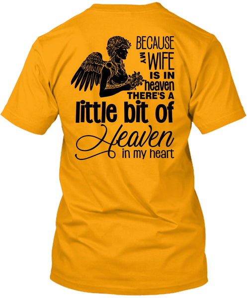My Wife Is In Heaven T Shirt, My Heart T Shirt