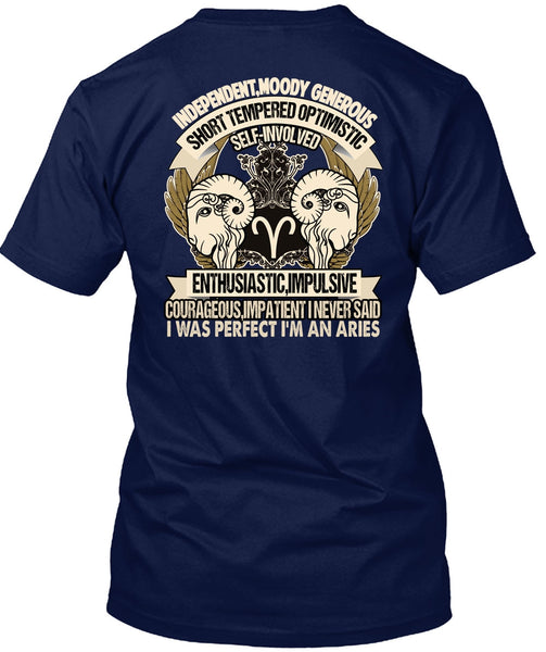 I'm An Aries T Shirt, Short Tempered Optimistic T Shirt