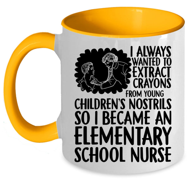 Awesome Nurses Coffee Mug, I Became An Elementary School Nurse Accent Mug