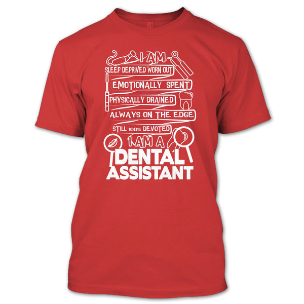 I Am A Dental Assistant T Shirt, Coolest Dental Assistant T Shirt