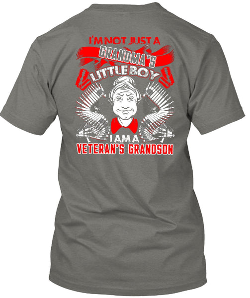I Am A Veteran's Grandson T Shirt, Grandma's Little Boy T Shirt