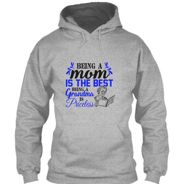 Being A Mom Is The Best T Shirt, Gift For Grandmother T Shirt