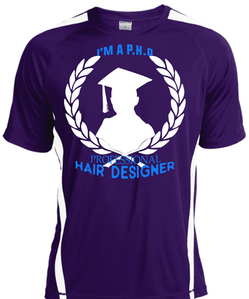 I'm A Professional Hair Designer T Shirt, Favorite T Shirt, Education T Shirt