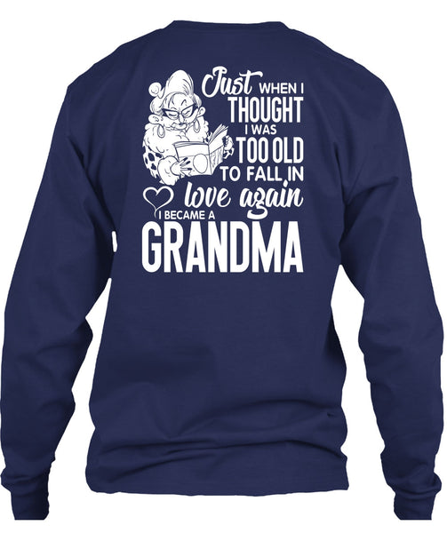I Became A Grandma T Shirt, Love Again T Shirt