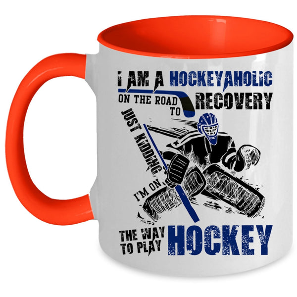 I Love Playing Hockey Coffee Mug, I Am A Hockeyaholic Accent Mug
