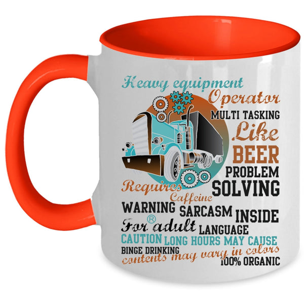 Cool Job Coffee Mug, Heavy Equipment Operator Accent Mug