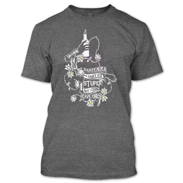 I Am A Bartender T Shirt, I Can Serve One T Shirt
