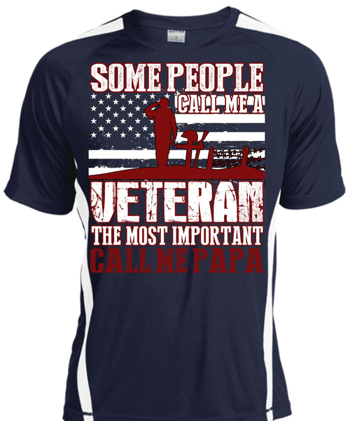 The Most Important Call Me Papa T Shirt, Call Me A Veteran T Shirt, Cool Shirt