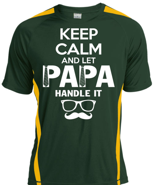 Keep Calm And Let Papa Handle It T Shirt, Father's Day T Shirt