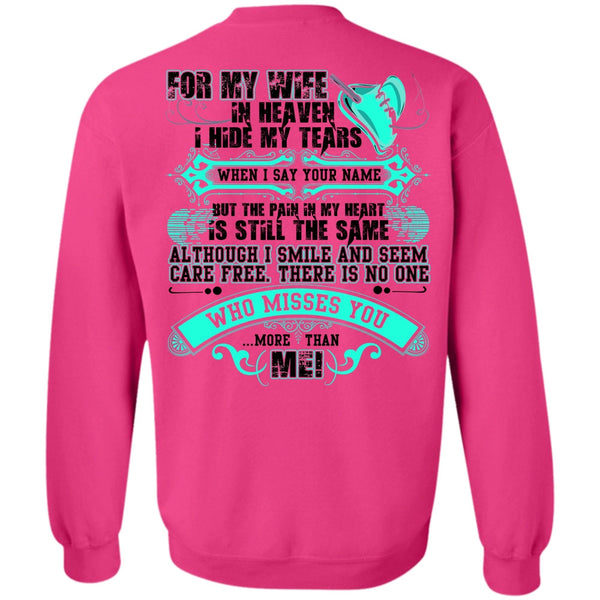 I Love Husband T Shirt, For My Wife In Heaven Sweatshirt