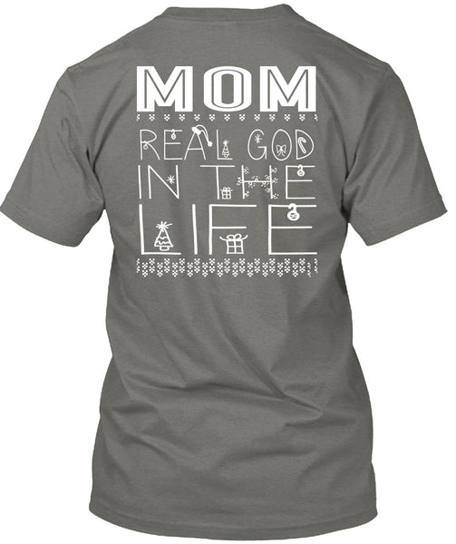 Mom Real God In The Life T Shirt, This Girl Loves Christmas T Shirt