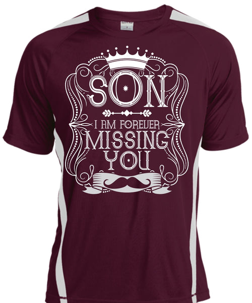 I Am Forever Missing You T Shirt, Being A Son T Shirt, Cool Shirt
