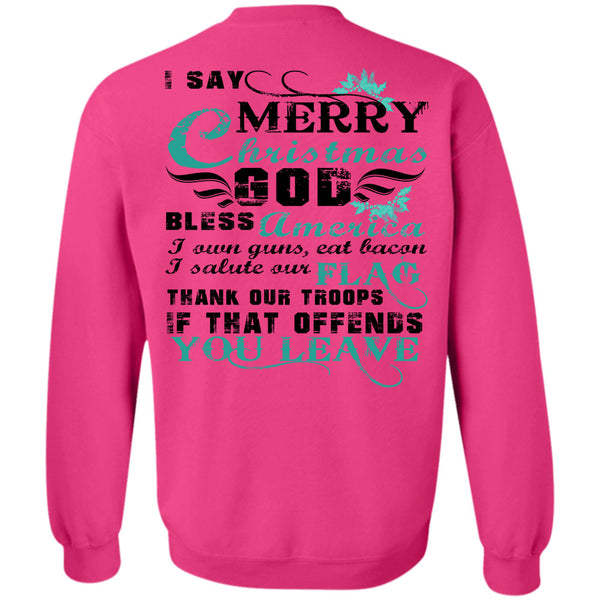 This Girl Loves Christmas T Shirt, I Say Merry Christmas Sweatshirt