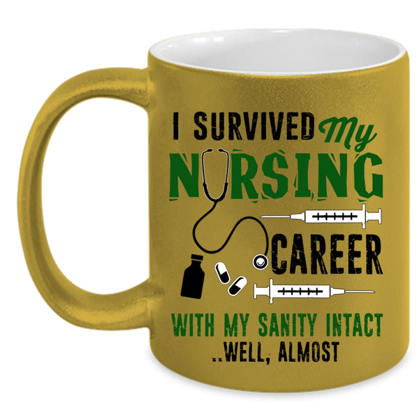 Cute Nurses Coffee Mug, I Survived My Nursing Career Accent Mug