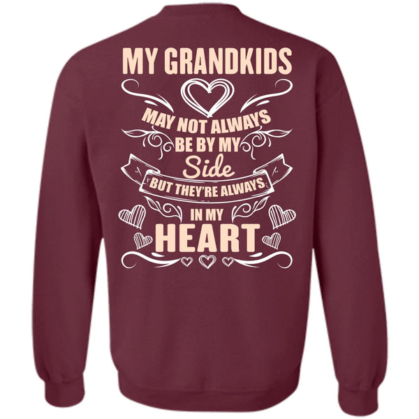 In My Heart T Shirt, I Love Grandkids Sweatshirt