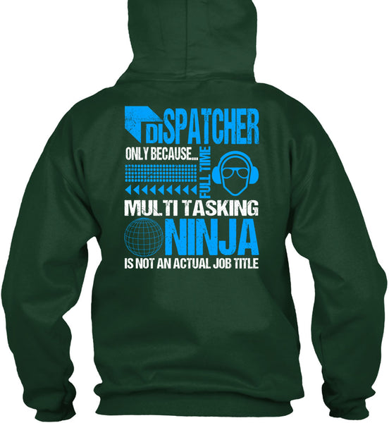 Dispatcher Only T Shirt, I Love Dispatcher T Shirt