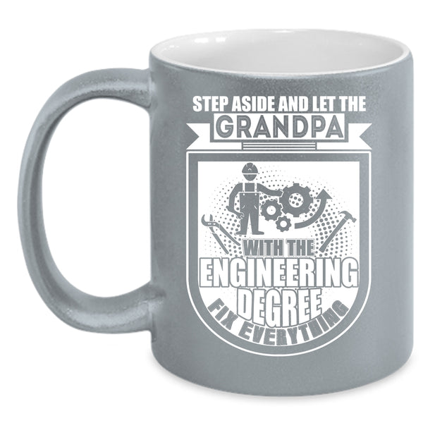 Grandpa With The Engineering Degree Coffee Mug, Grandfather Coffee Cup