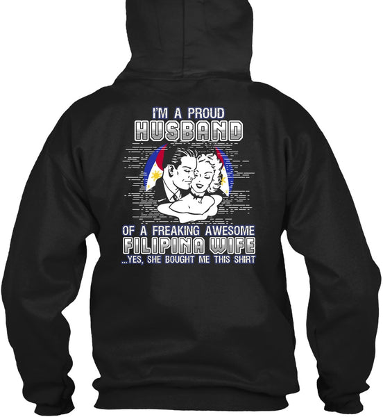 I'm A Proud Husband T Shirt, Filipina Wife T Shirt