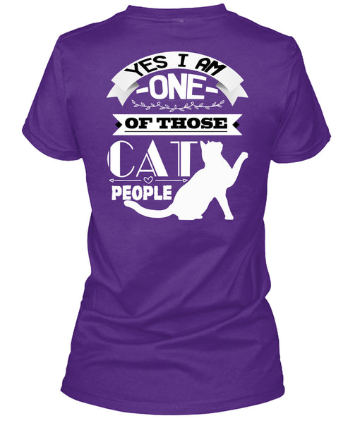 I Am One Of Those Cat People T Shirt, I Love Cat T Shirt