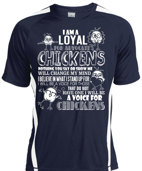 I Am A Loyal For Advocate Chickens T Shirt, Being A Farmer T Shirt, Cool Shirt