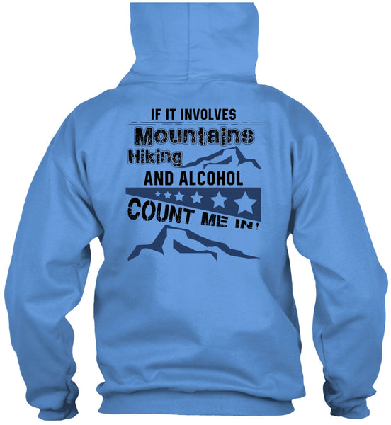 If It Involves Mountains Hiking T Shirt, I Love Hiking T Shirt