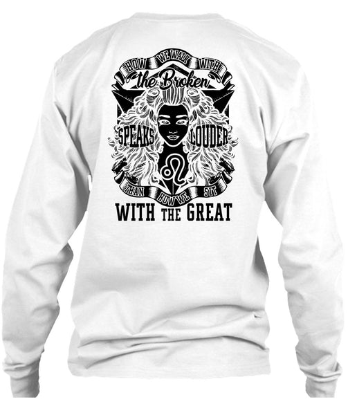 The Broken Speaks Louder T Shirt, I Love Girlfriend T Shirt