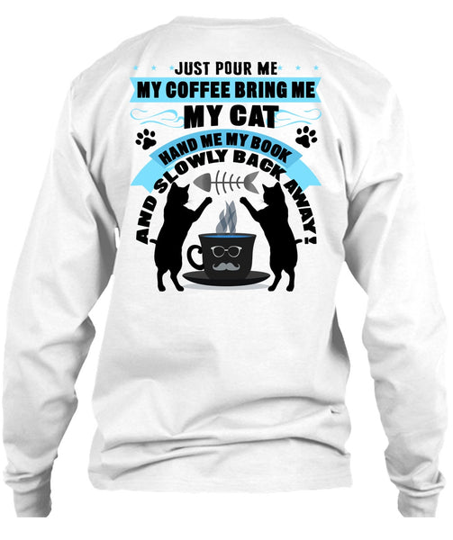 My Coffee Bring Me My Cat T Shirt, I Love My Cat T Shirt