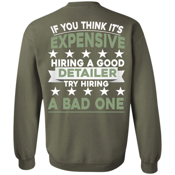 Being A Detailer T Shirt, I Love Detailer Sweatshirt