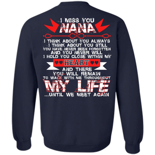 My Life T Shirt, I Love Nana Sweatshirt